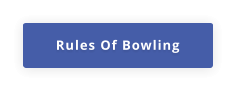 Rules Of Bowling