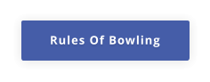 Rules Of Bowling