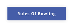 Rules Of Bowling