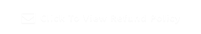 Click To View Refund Policy 
