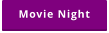 Movie Night