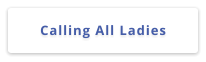 Calling All Ladies