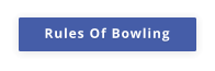 Rules Of Bowling