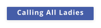 Calling All Ladies