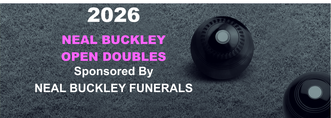 2026 NEAL BUCKLEY OPEN DOUBLES Sponsored By  NEAL BUCKLEY FUNERALS