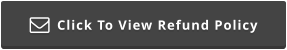 Click To View Refund Policy 