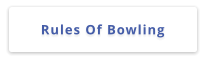 Rules Of Bowling