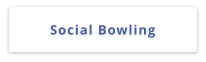 Social Bowling
