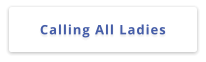 Calling All Ladies