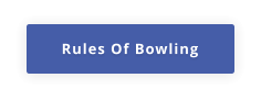 Rules Of Bowling