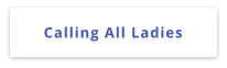 Calling All Ladies