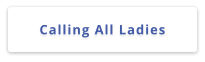 Calling All Ladies