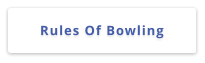 Rules Of Bowling