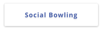 Social Bowling