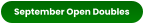 September Open Doubles