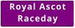 Royal Ascot Raceday