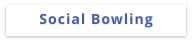 Social Bowling
