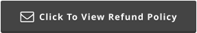 Click To View Refund Policy 