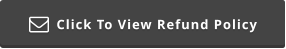 Click To View Refund Policy 