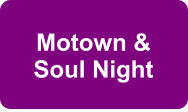Motown & Soul Night