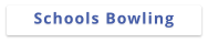 Schools Bowling