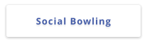 Social Bowling