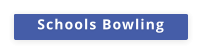 Schools Bowling