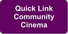 Quick Link Community Cinema